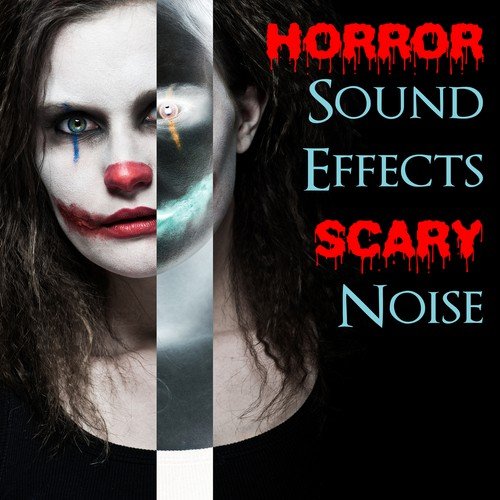 Scary Sounds